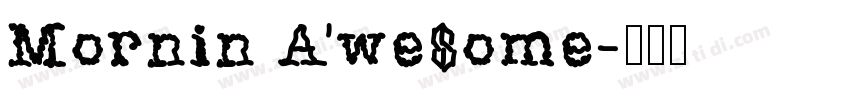 Mornin Awesome字体转换